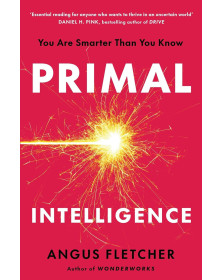 Primal Intelligence: Unlock Your Inner Edge Over AI