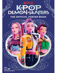 KPop Demon Hunters: The Official Poster Book