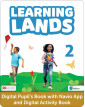 Learning Lands 2 Digital Pupil's Book and Digital Activity Book with Navio App