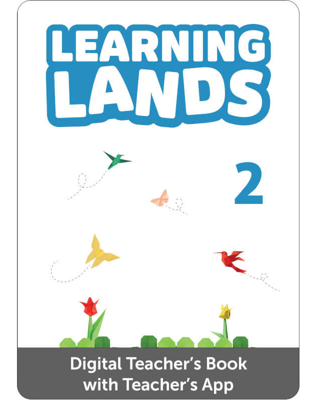Learning Lands 2 Digital Teacher's Book with Teacher's App