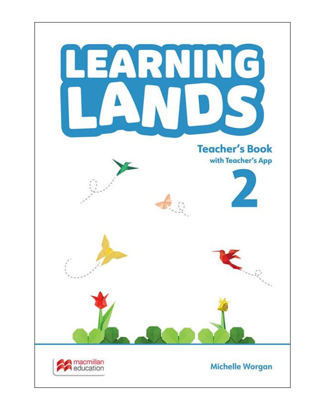 Learning Lands 2 Teacher's Book with Teacher's App