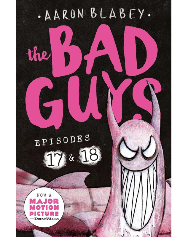 The Bad Guys: Episode 17 & 18