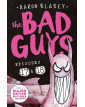 The Bad Guys: Episode 17 & 18