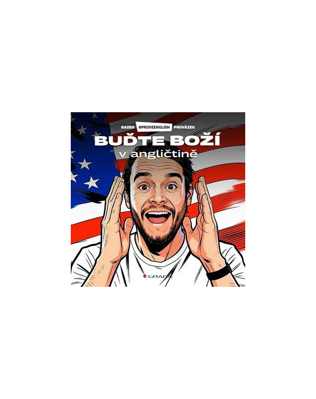 Buďte boží v angličtině