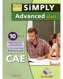 Simply Cambridge English: Advanced (CAE) – 10 (8+2) Practice Tests Teacher’s book
