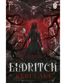 Eldritch  (The Eating Woods 2)