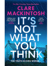 It’s Not What You Think