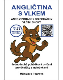 Angličtina s vlkem aneb Z pohádky do pohádky vlčími skoky