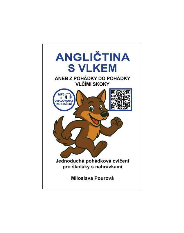 Angličtina s vlkem aneb Z pohádky do pohádky vlčími skoky