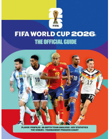 FIFA World Cup 2026: The Official Guide