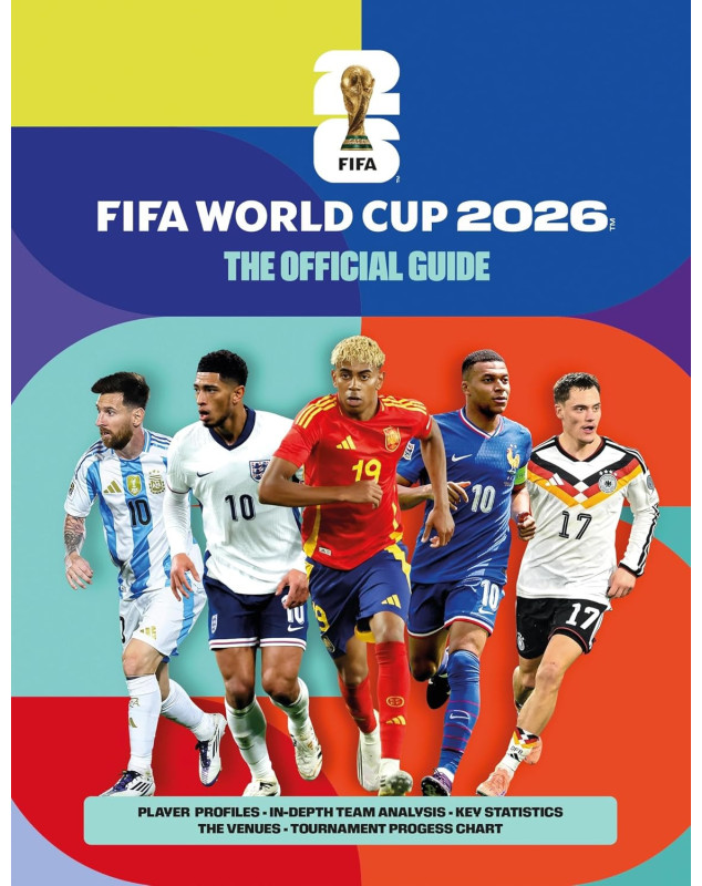 FIFA World Cup 2026: The Official Guide