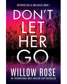 Don't Let Her Go