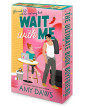 Wait With Me
