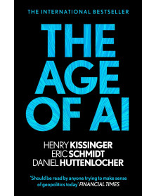The Age of AI: "THE BOOK WE ALL NEED"