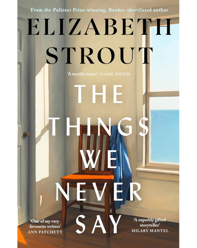 The Things We Never Say