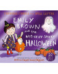 Emily Brown and the Not-Very-Spooky Halloween