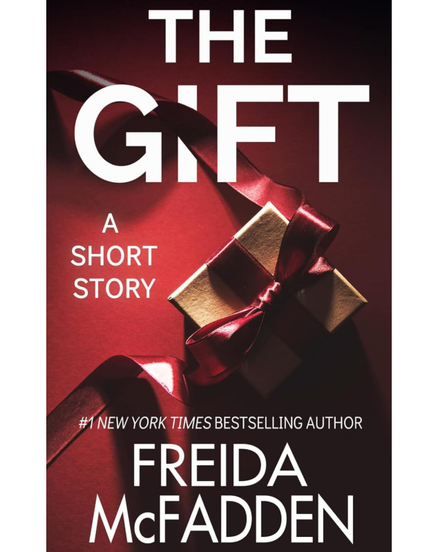 The Gift: A Short Story