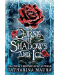 Curse of Shadows and Ice