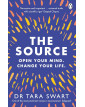 The Source: Open Your Mind, Change Your Life
