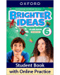 Brighter Ideas 6 Classbook Pack with Online Practice