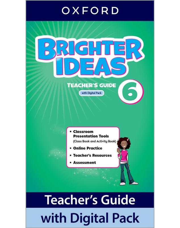 Brighter Ideas 6 Teacher's Guide with Digital Pack