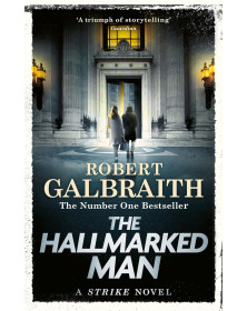The Hallmarked Man: A Cormoran Strike Novel, 8