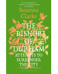 The Bishop of Durham Attempts to Surrender the City