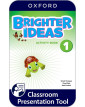 Brighter Ideas 1 Classroom Presentation Tool Activity Book