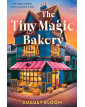 The Tiny Magic Bakery (The Tiny Magic series Book 2)