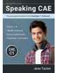 Speaking CAE: Ten more practice tests for the Cambridge C1 Advanced
