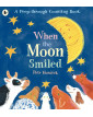When the Moon Smiled: A First Counting Book