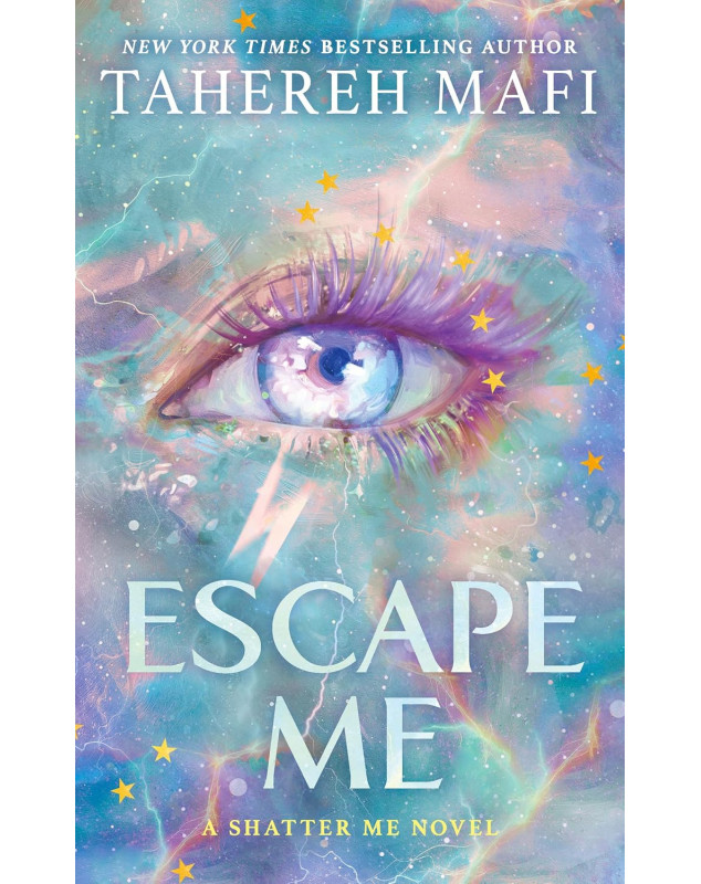 Escape Me (Shatter Me: The New Republic, Book 3)