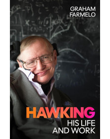 Hawking: His Life and Work