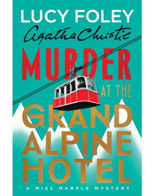 Murder at the Grand Alpine Hotel