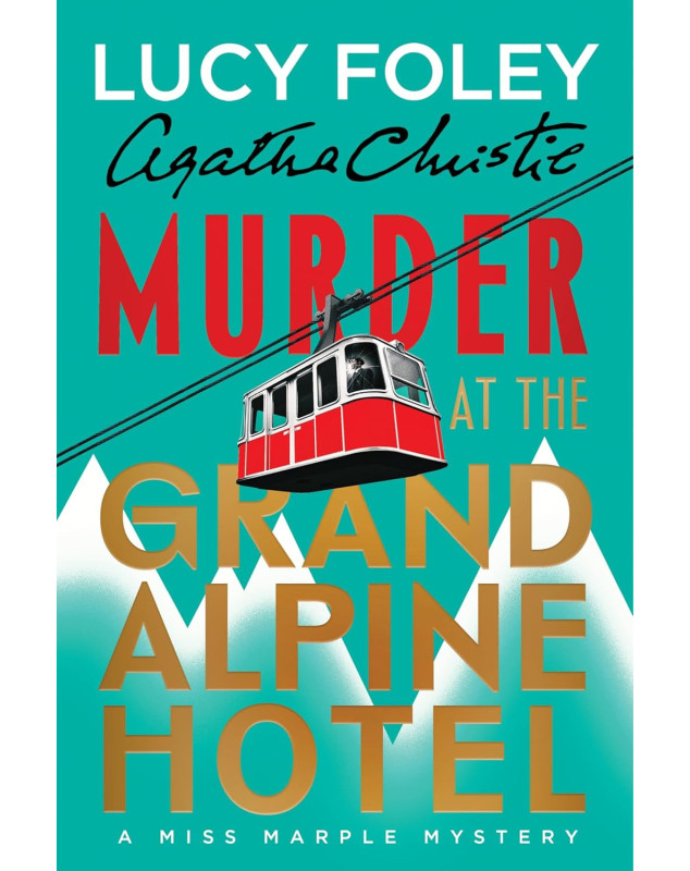 Murder at the Grand Alpine Hotel