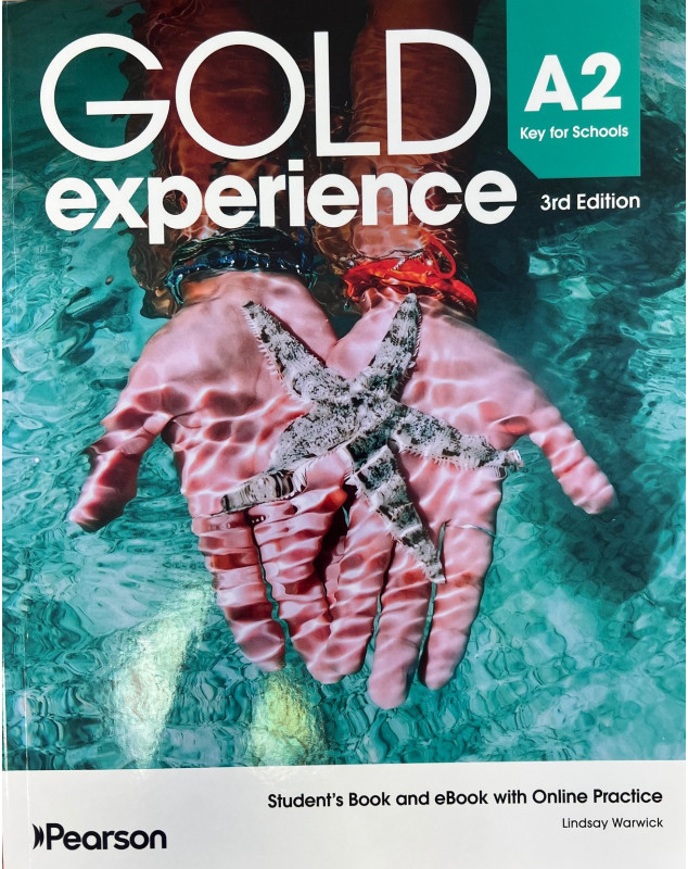 Gold Experience A2 Third Edition Preliminary for Schools Student´s Book