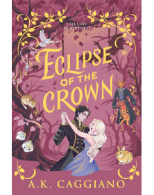Eclipse of the Crown (Villains & Virtues Book 3)