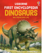 Usborne First Encyclopedia of Dinosaurs