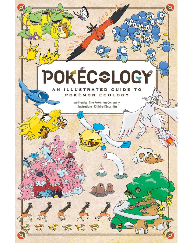 Pokeology: An Illustrated Guide to Pokémon Ecology