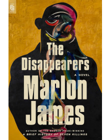 The Disappearers: A Novel