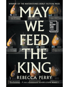 May We Feed the King