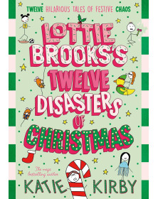 Lottie Brooks’s Twelve Disasters of Christmas