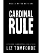 Cardinal Rule (Wilder Woods, 1)