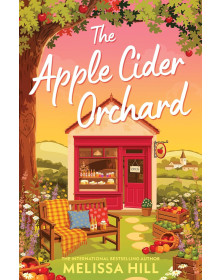 The Apple Cider Orchard (Golden Valley) (Book 1)