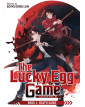 The Lucky Egg Game: Cai Dan You Xi (Novel) Book 1: Death Game