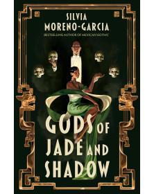 Gods of Jade and Shadow 