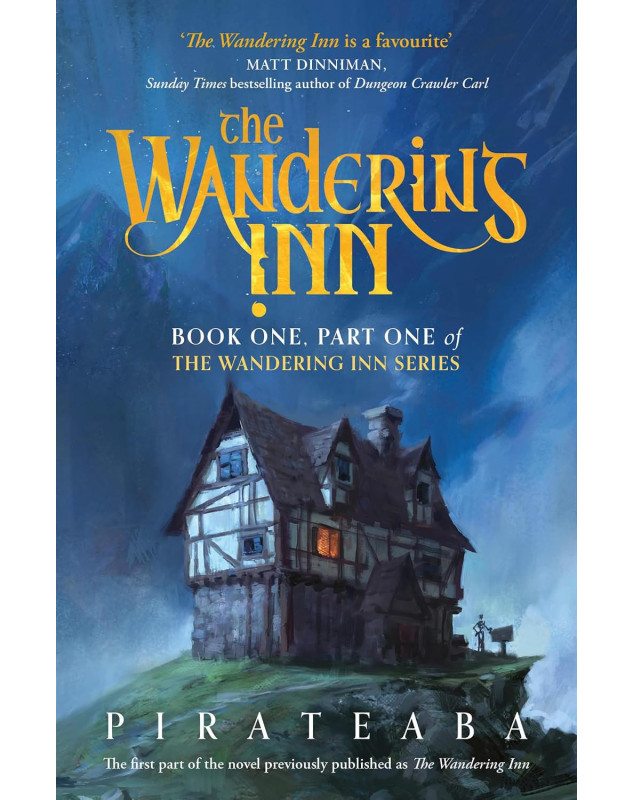 The Wandering Inn: (Book One)