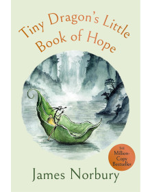Tiny Dragon’s Little Book of Hope