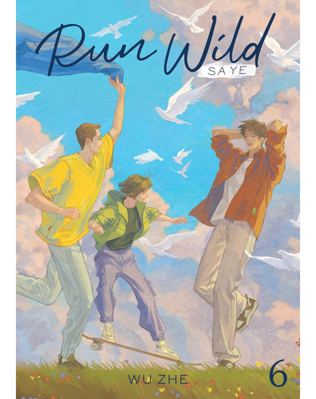 Run Wild: Sa Ye (Novel) Vol. 6