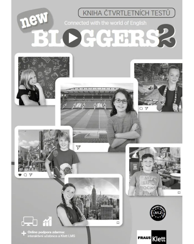 Bloggers new 2 (A1.2) – čtvrtletní testy [elektronická + MP3 ke stažení]